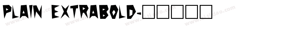 Plain Extrabold字体转换
